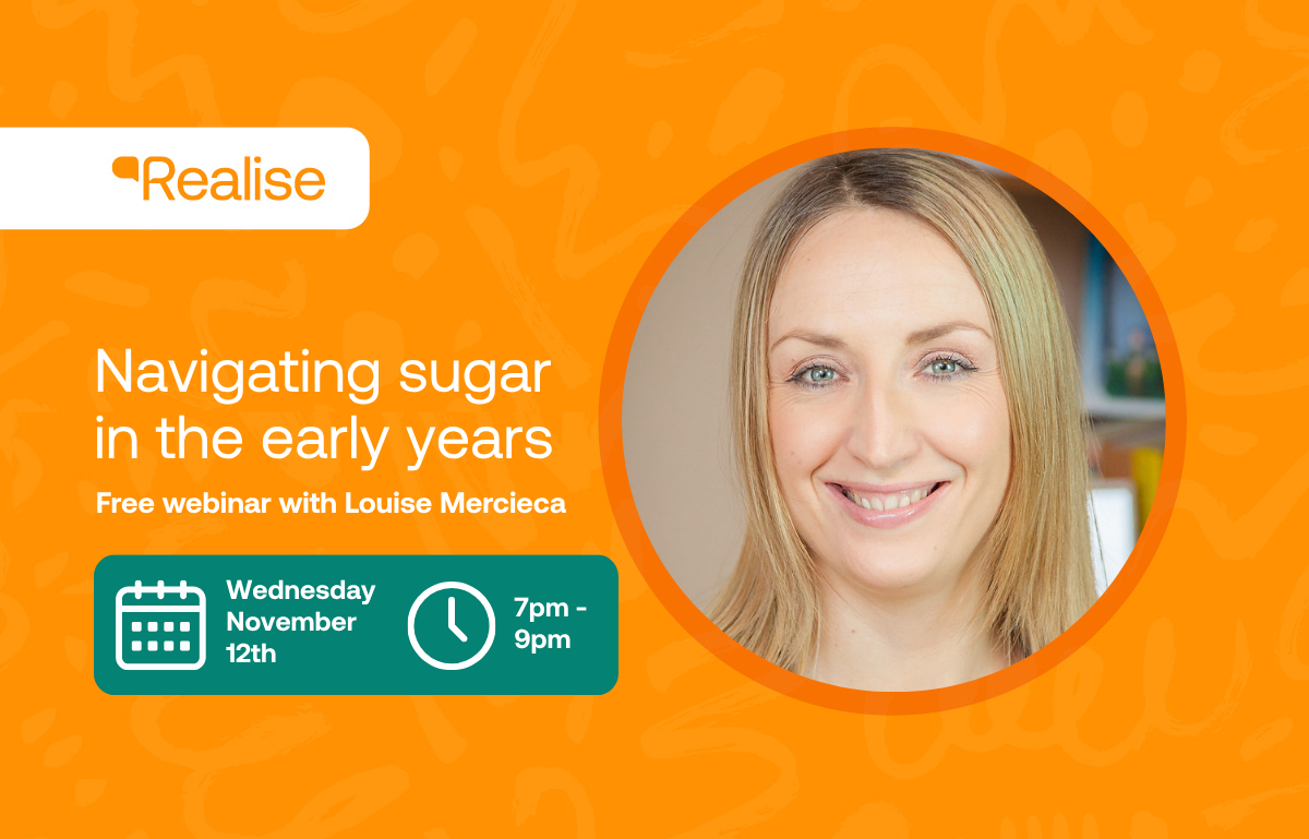 Free webinar with Louise Mercieca: Navigating sugar in the early years